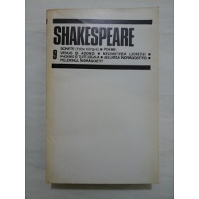 SHAKESPEARE - OPERE -volumul 9 - Editura Univers 1995